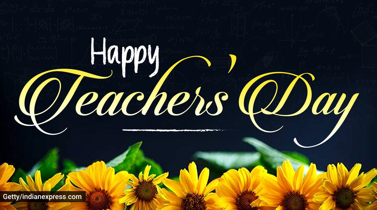 Happy Teachers' Day 2020: Wishes, images, quotes, status ...