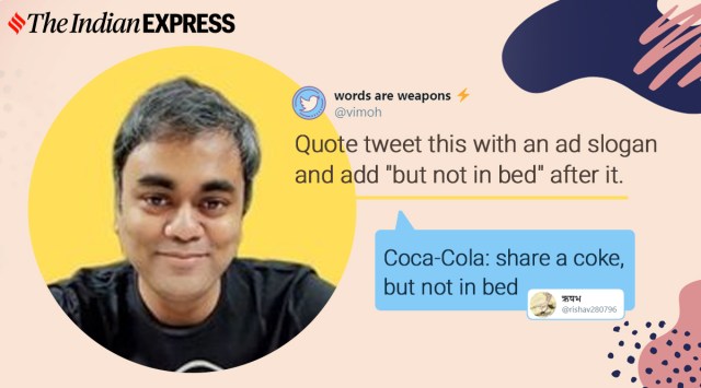 Ad slogans, not in bed, Vijayendra Mohanty, Twitter, Trending news, Indian Express news.