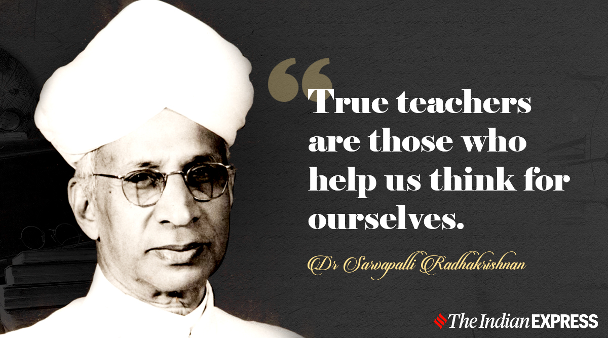 Happy Teacher's Day 2020 Quotes: Dr Sarvepalli Radhakrishnan ...