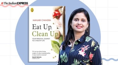 Manjari Chandra, Manjari Chandra book, eat up, clean up, clean eating, indianexpress.com, indianexpress, manjari wellness, nutritionist books, how to keep healthy, immunity,
