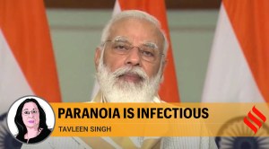 When govt shows signs of paranoia, it has dangerous consequences