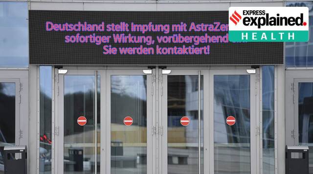 Explained: Europe’s AstraZeneca pause