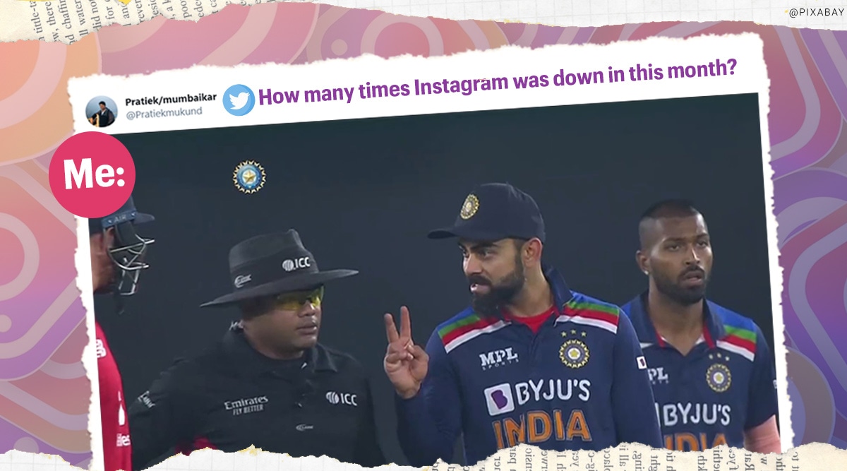 Instagram down, Instagram global outage, Twitter reactions, memes, Instagram global outage memes, Instagram down memes, Instagram down twitter reaction, Instagram down jokes, Instagram down trending, Trending news, Indian Express news.