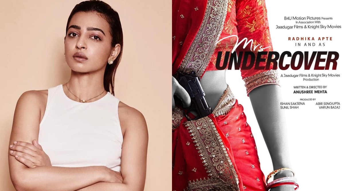 Anu Shree Sex - Radhika Apte announces her next, Mrs Undercover, to play 'an Indian  housewife with a gun' | Entertainment News,The Indian Express