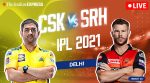 ipl, ipl live score, ipl 2021, ipl live match, live ipl, CSK vs SRH, live ipl, ipl 2021 live score, ipl 2021 live match, live score, live cricket online, CSK vs SRH live score, CSK vs SRH 2021, ipl live cricket score, ipl 2021 live cricket score, CSK vs SRH live cricket score, CSK vs SRH live Streaming, CSK vs SRH live match, ipl live score 2021, live ipl match, vivo ipl live match, ipl live score update