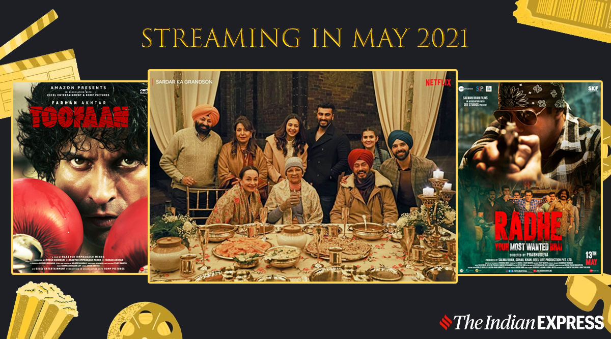 Streaming In May 2021 Radhe Milestone Toofan And More Entertainment News The Indian Express