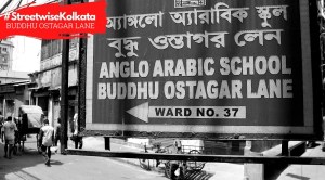 Streetwise Kolkata: Budhu Ostagar Lane, in memory of an unknown tailor
