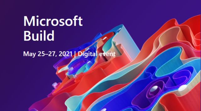 Microsoft Build 2021, Build 2021