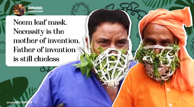 covid, covid 19, covid 19 cures, covid mask, natural mask, herbal mask, covid-19, pandemic, neem mask, tulsi, covidiot, jugaad, viral video, twitter reactions, indian express, indian express news