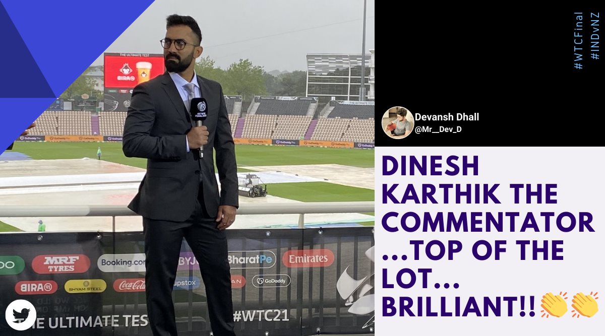 ‘Top class’: Dinesh Karthik’s commentary wins the internet on Day 2 of WTC final