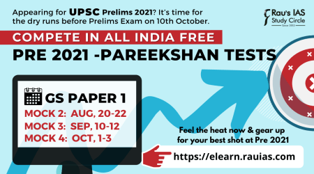 Rau’s IAS Study Circle conducts Free PRE-PAREEKSHAN tests, a series of GS Paper I Mock Tests at ALL India level.