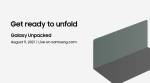 Samsung, Galaxy Unpacked livestream, Samsung Galaxy, Samsung Galaxy Unpacked, Galaxy Unpacked 2021, Galaxy unpacked how to watch,