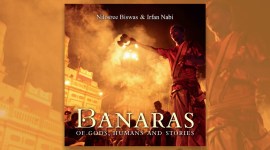 Banaras, Banaras new book, Nilosree Biswas, Irfan Nabi, Niyogi books, books on banaras, books stories, new books, books and literature, banaras history, Indian Express