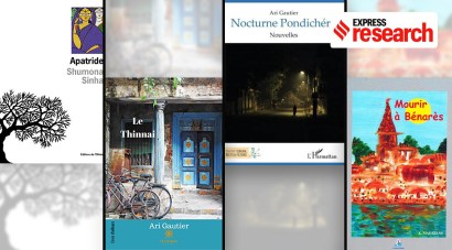 french writing, ari gautier, pondicherry, french in india, k madavane, m mukundan, shumona sinha, french literature, french, french language, french india, france news, india news, books news, books, french books, Indian Express