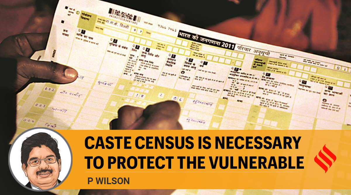 P Wilson writes: Caste census is necessary to protect the vulnerable