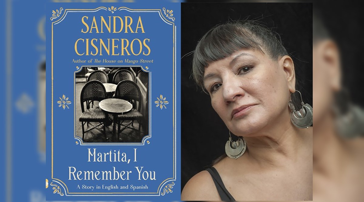 Sandra Cisneros, Sandra Cisneros books, Sandra Cisneros Martita, I Remember You