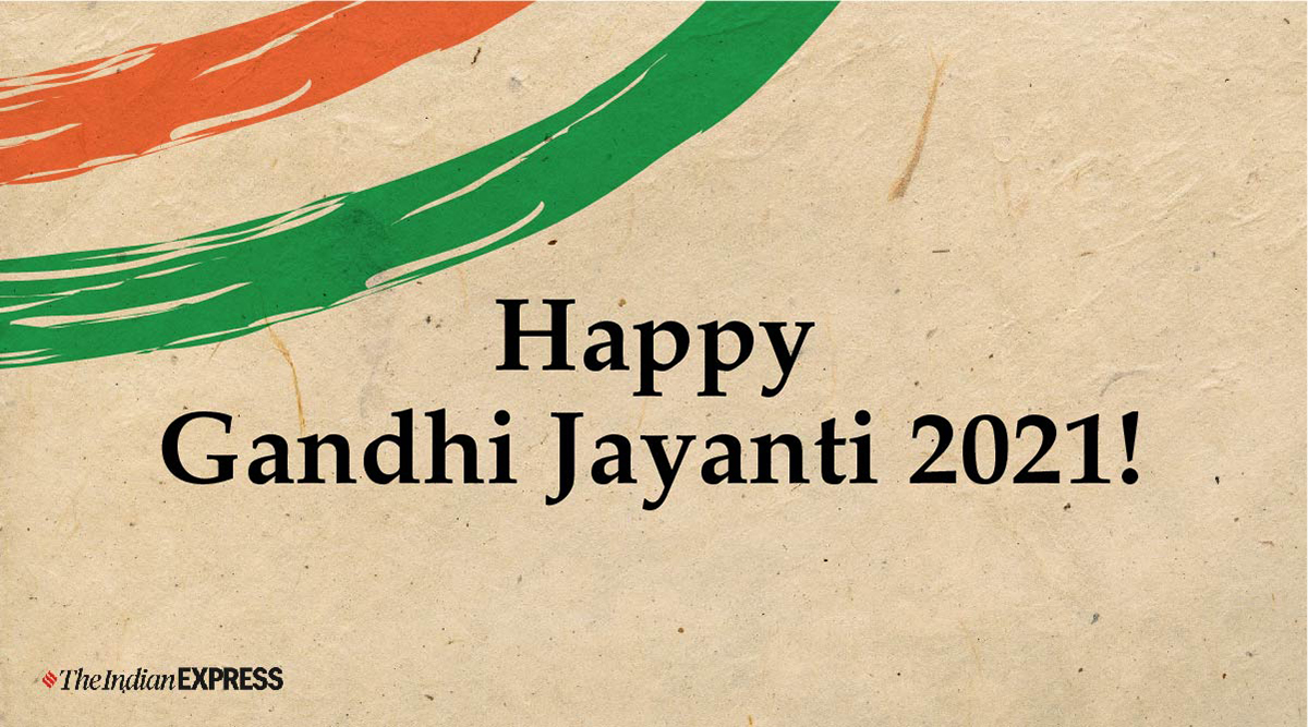 Gandhi Jayanti 2021: Wishes Images Download, Quotes, Status ...