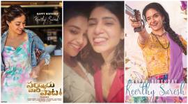 Keerthy Suresh brithday wishes Samantha Ruth Prabhu, Mahesh Babu, Ram Pothineni Sarkaru Vaari Paata star