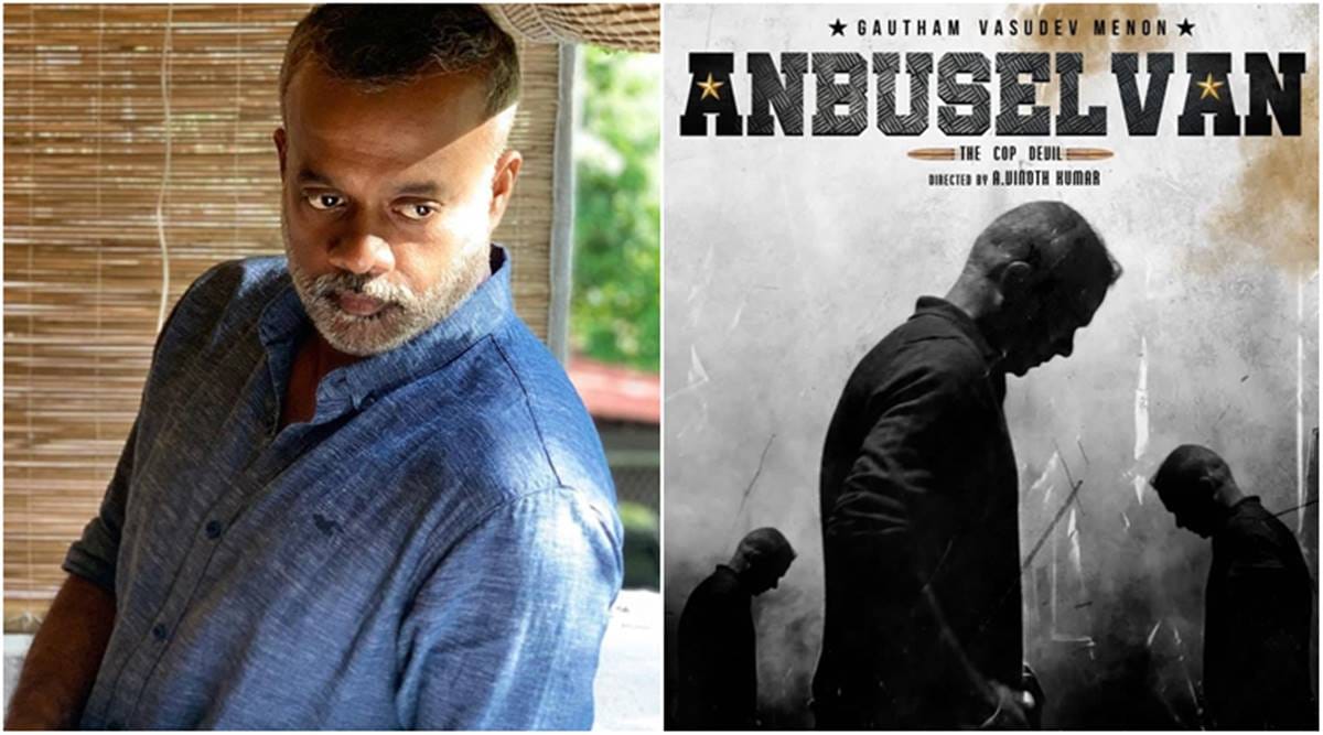 anbuselvan gautham vasudev menon