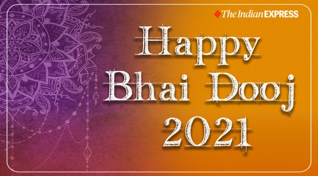 Happy Bhai Dooj 2021: Wishes Images, Status, Quotes, Wallpapers HD, GIF ...