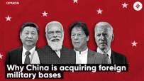 Why China is Acquiring Foreign Military Bases | Express Opinion by C. Raja Mohan