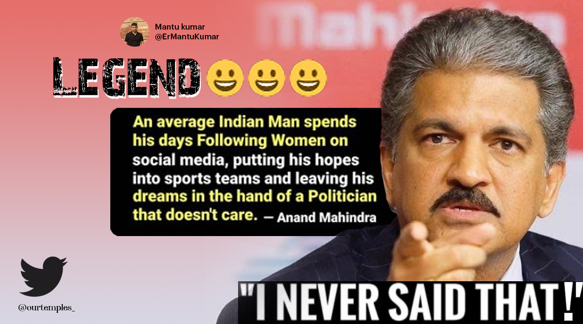 I never said that&#39;: Anand Mahindra debunks fake quote with memes, netizens love it | Trending News,The Indian Express