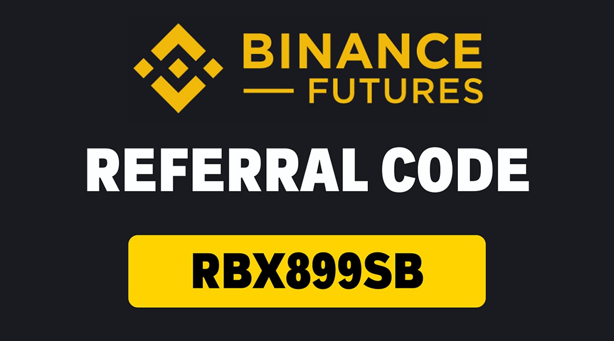 Binance Futures Referral Code: RBX899SB (Get Free Sign Up Bonus) | Business  News - The Indian Express