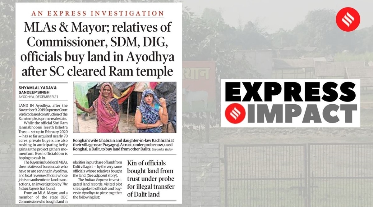 The Yogi Adityanath government ordered the probe on Wednesday, the same day as The Indian Express reported how elected public representatives and relatives of state government officials had bought land parcels in Ayodhya since the November 9, 2019, Supreme Court verdict clearing construction of a temple at the disputed Ram Janmabhoomi site.