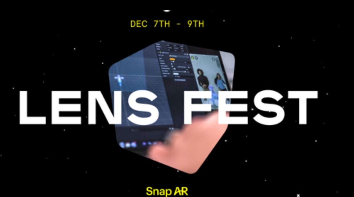 Snapchat, Snapchat AR features, Snapchat new features, Snap Lens Fest, Snap Lens Fest event, Snap new event, Snap latest event, Snap news