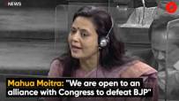 Mahua Moitra: "We are open to an alliance with Congress to defeat BJP"