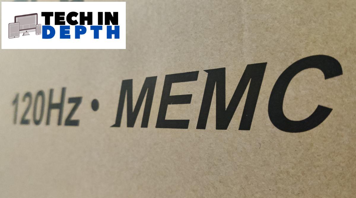 memc, memc tech in depth, what is memc, memc TVs,