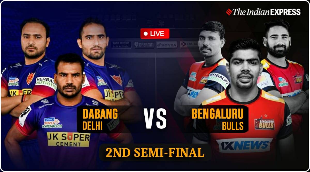 Pro Kabaddi 2022 Semifinals Pro Kabaddi League Semifinal Dabang Delhi KC vs Bengaluru Bulls LIVE SCORE