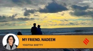 Remembering my friend, Nadeem