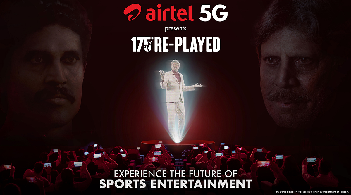 Airtel Demonstrates Immersive Video Entertainment On 5G; Recreates Kapil ...