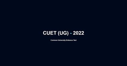 CUET 2022-23, CUET 2022 registration process