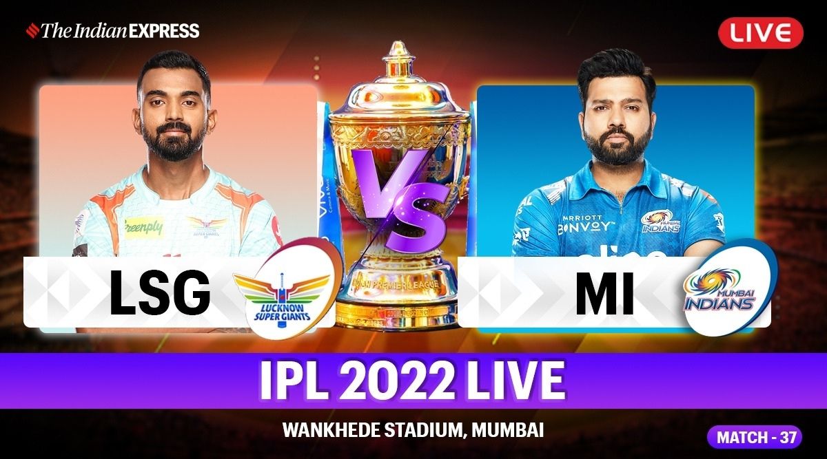 IPL 2022, LSG vs MI Live Cricket Score