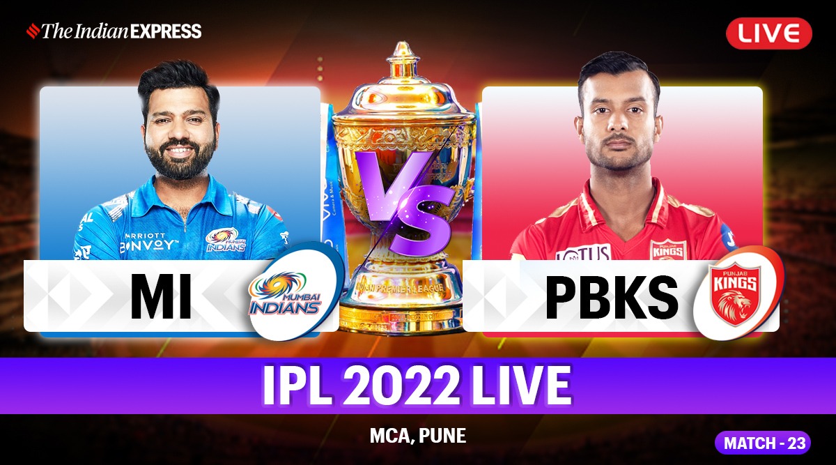 IPL 2022 Live Score, MI vs PBKS Live Score