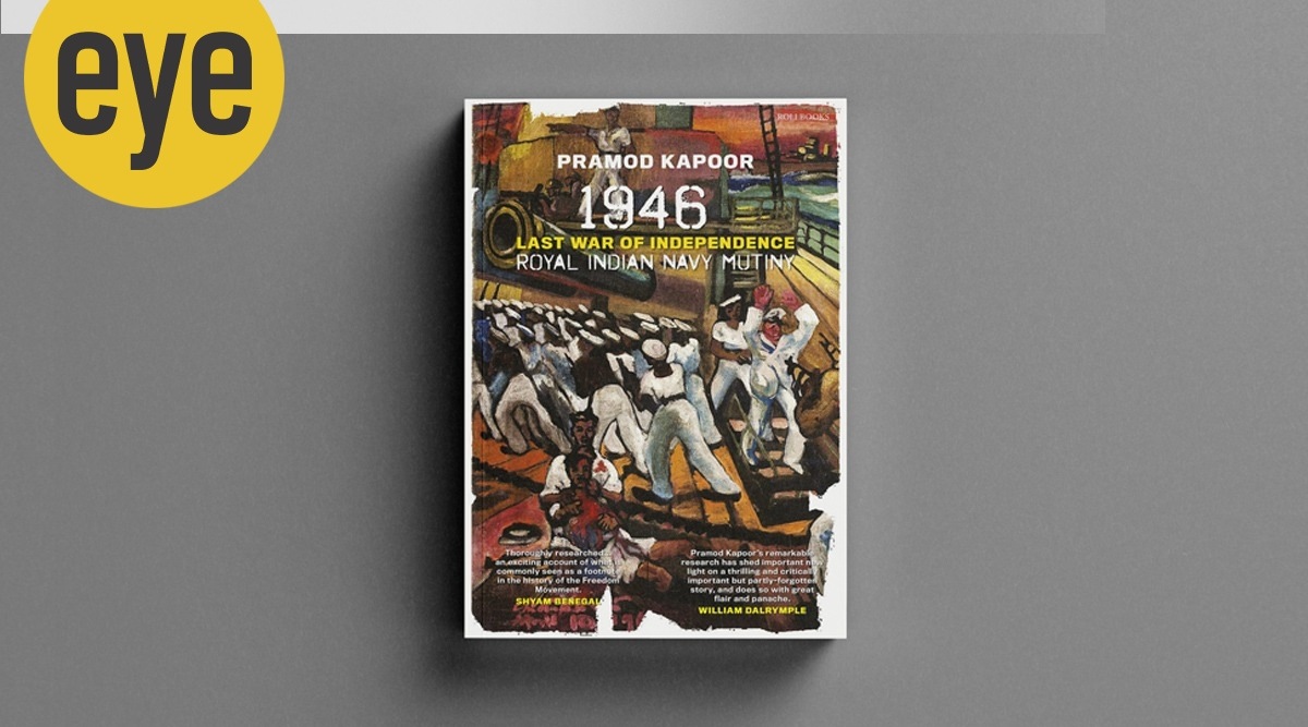 1946 Royal Indian Navy Mutiny: Last War of Independence