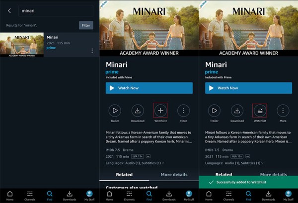 Screenshots of the Amazon Prime app showing how to add a movie or episode to your watchlist.