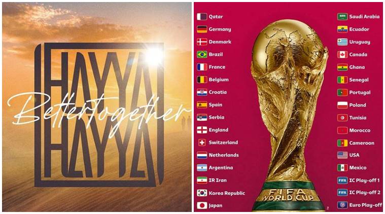 Better Together Fifa Releases Official Song Of Qatar World Cup 22 Sports News The Indian Express