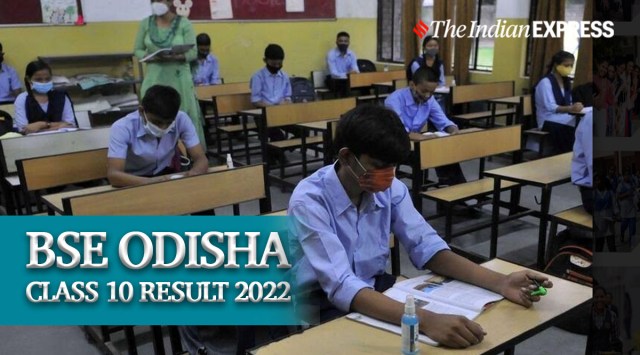 BSE Odisha Class 10th, BSE Odisha 10th Result 2022 Date, bseodisha.nic.in, orissaresults.nic.in, odisha class 10 result news, odisha 10th result website, indiaresults.com, odisha HSC result, Odisha board results 2022, board results 2022, Indian Express, Class 10 result, Odisha board