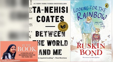 books, books for kids, books for children, book recommendations for children, children's books, Father's Day 2022, book on race, book on father-son bonding, Between the World and Me, Looking for the Rainbow: My Years with Daddy, parenting, indian express news