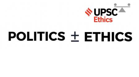 It is often said that 'politics' and 'ethics' do not go together.