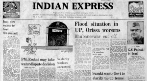 Press Boycott, Zail Singh, Rajasthan, UP Floods Intensify, Orissa Floods Intensify, Assam, Assam agitator, Gopal Pathak Dies, Indian express, Opinion, Editorial, Current Affairs