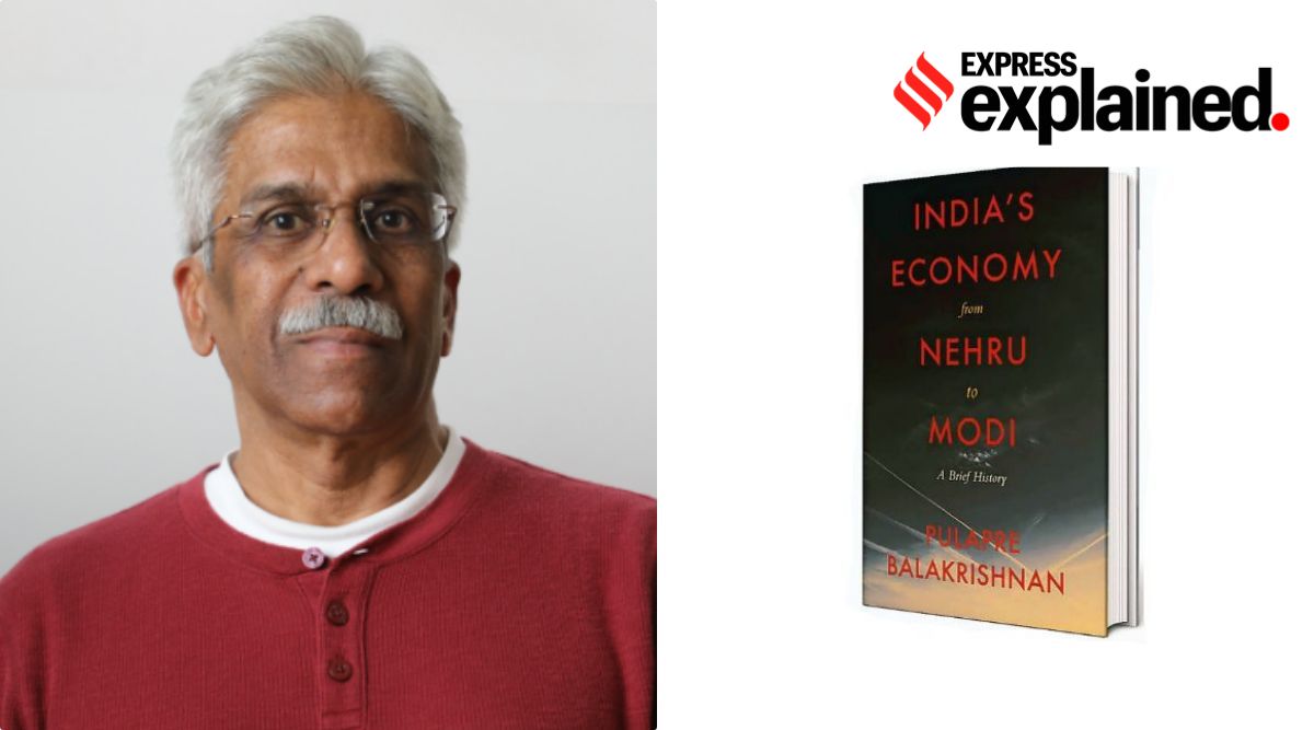 Explained Books An Economic History Of Independent India Explained News The Indian Express