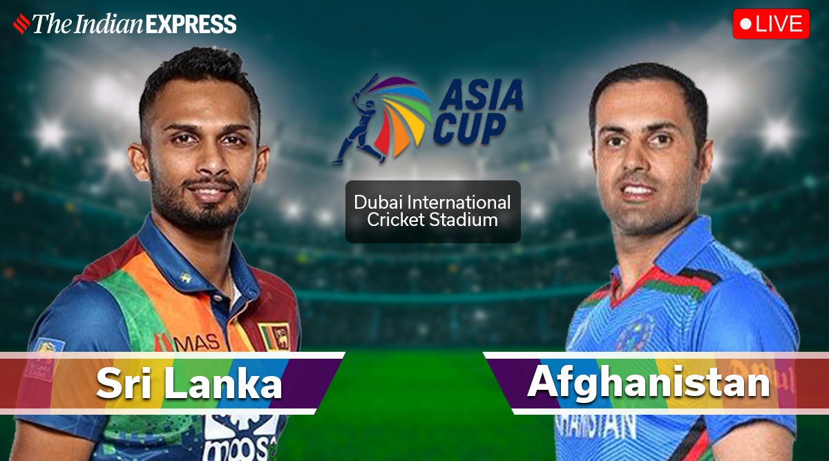 Sri Lanka vs Afghanistan Asia Cup LIVE: SL vs AFG scorecard, ball to ball  commentary