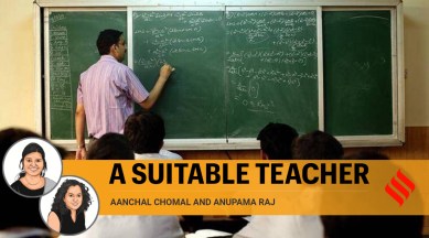 Aanchal Chomal and Anupama Raj write: Success of new education policy  depends on how we recruit and assess teachers