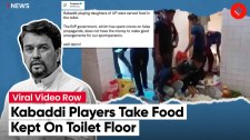 Kabaddi Players Eat Food Kept On Toilet Floor In UP’s Sharanpur, Anurag Thakur Orders Action