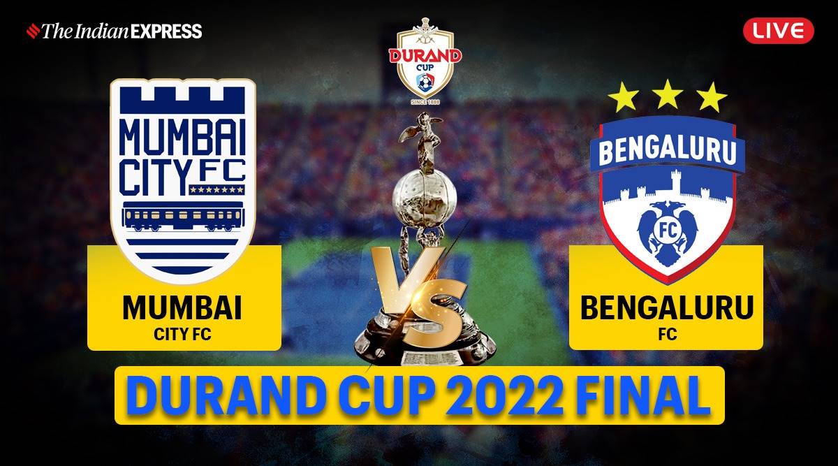 Mumbai City FC | Bengaluru FC | Durand Cup 2022 | Durand Cup 2022 final