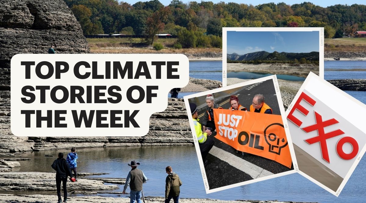 Die Top-Klimageschichten dieser Woche: Just Stop Oil-Aktivisten forderten Proteste, da Ölunternehmen Rekordgewinne erzielen
